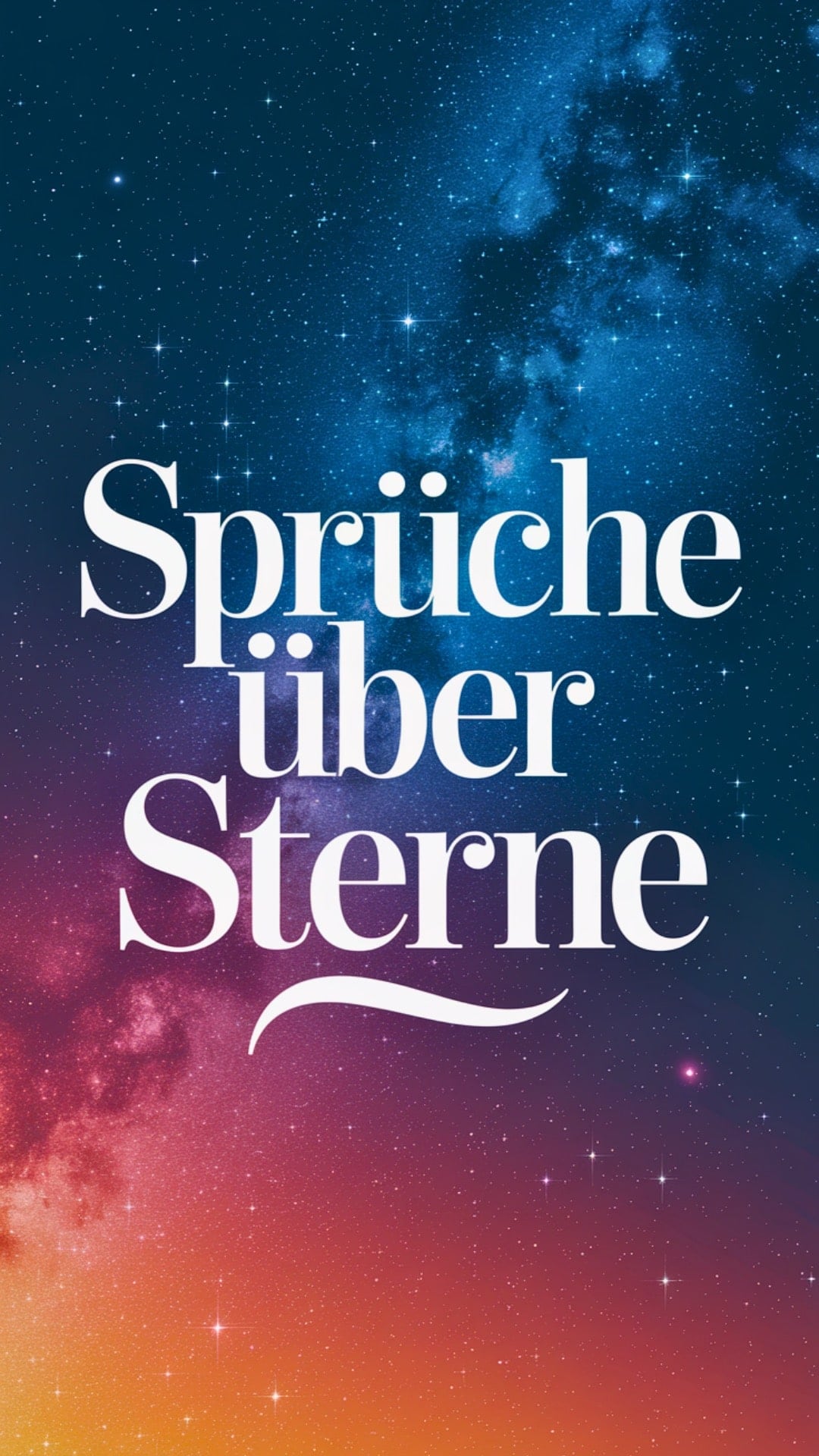 Schone Spruche Uber Sterne
